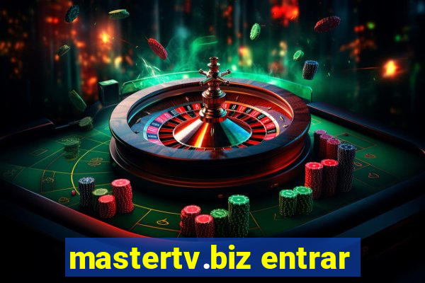 mastertv.biz entrar